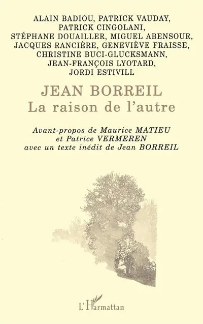 Jean Borreil : la raison de l'autre