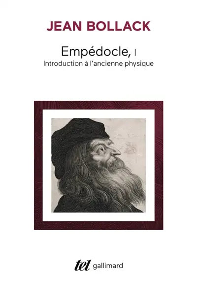Empédocle. Vol. 1. Introduction à l'ancienne physique