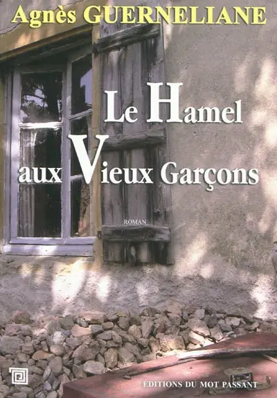 Le Hamel aux vieux garçons