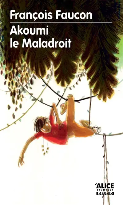 Akoumi le maladroit