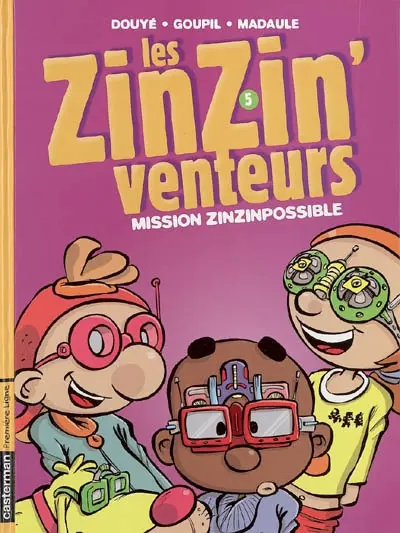 Les zinzinventeurs. Vol. 5. Mission zinzinpossible