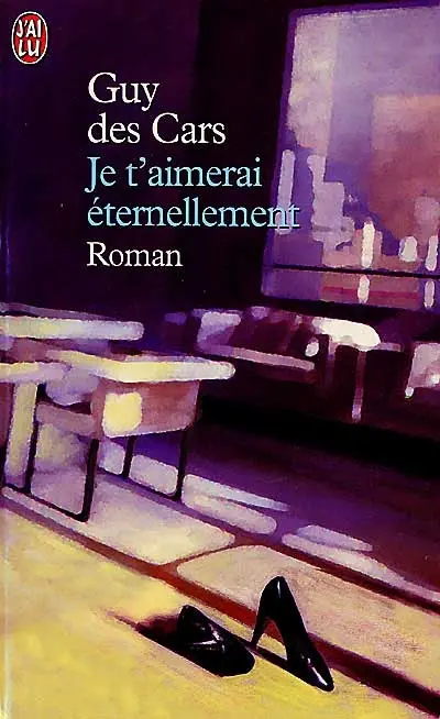 Je t'aimerai éternellement