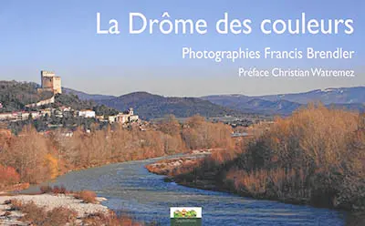 La Drôme des couleurs