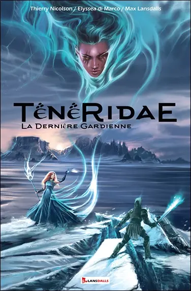 Ténéridae : la dernière gardienne