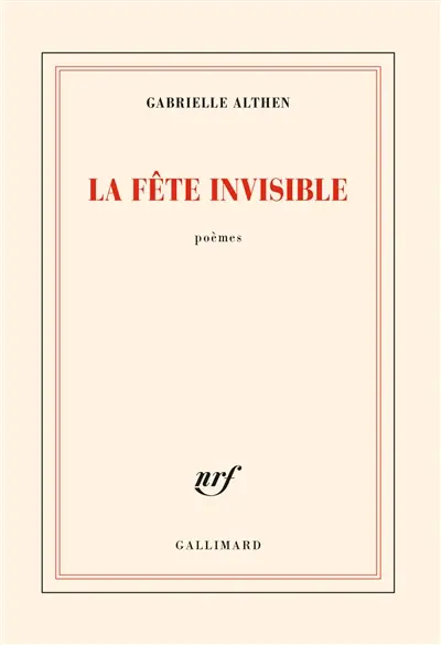 La fête invisible : poèmes