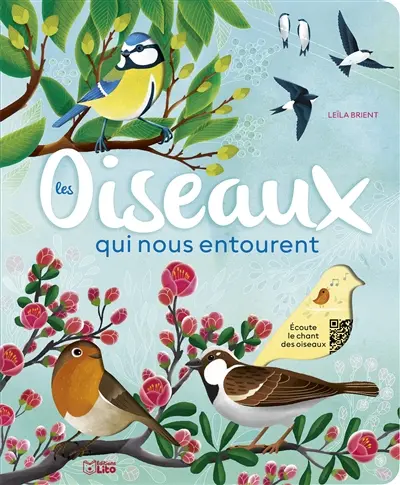 Les oiseaux qui nous entourent