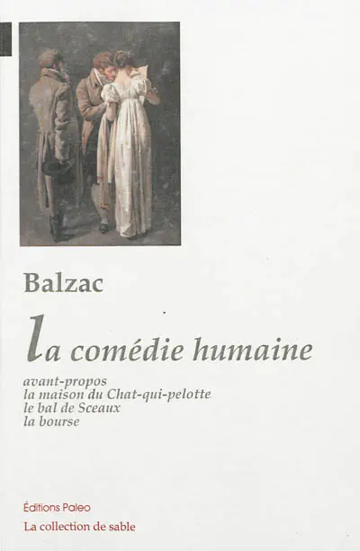 La comédie humaine. Etudes de moeurs. Premier livre : 1