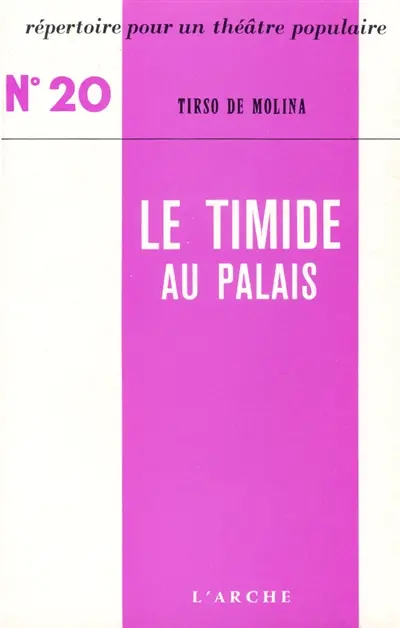 Le timide au palais