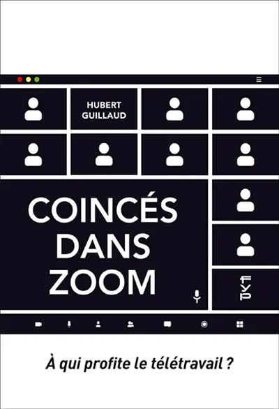 Coincés dans Zoom : à qui profite le télétravail ?
