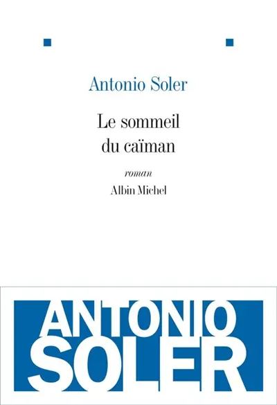 Le sommeil du caïman