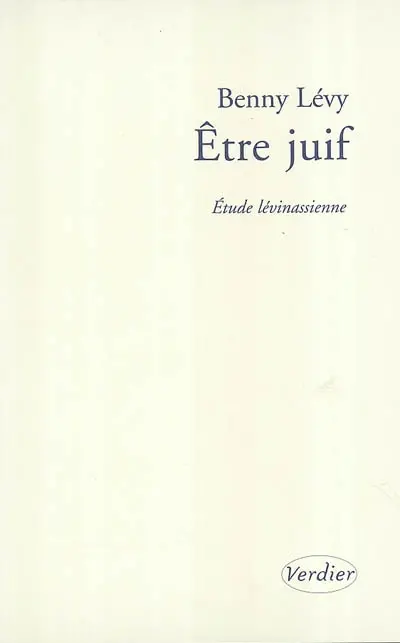 Etre juif : étude lévinasienne