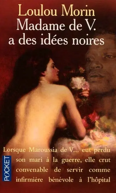 Madame de V. a des idées noires