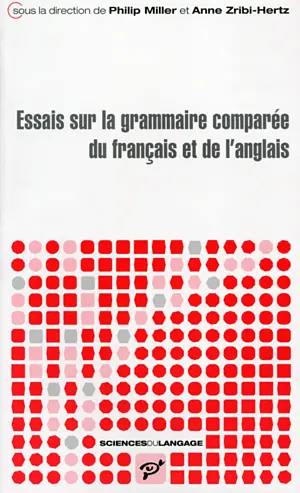 Essais sur la grammaire comparée du français et de l'anglais
