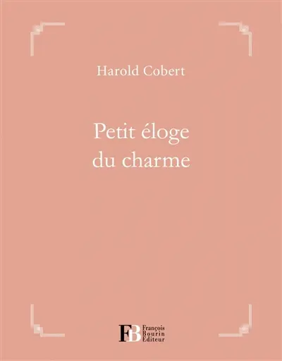 Petit éloge du charme