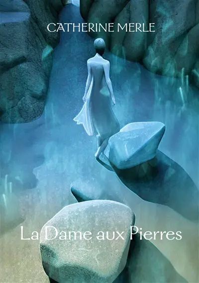 La Dame aux Pierres