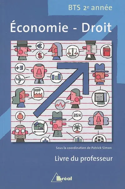 Economie-droit BTS 2e année : livre du professeur