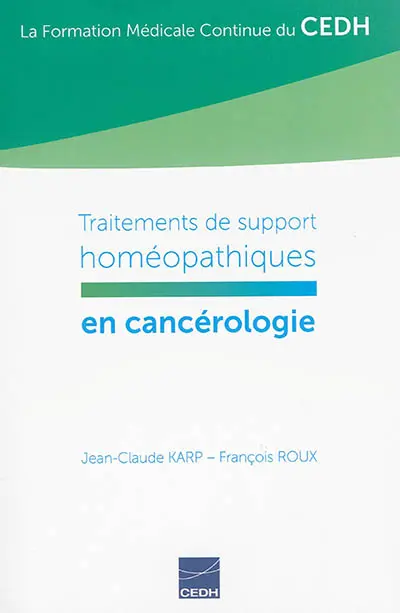 Traitements de support homéopathiques en cancérologie