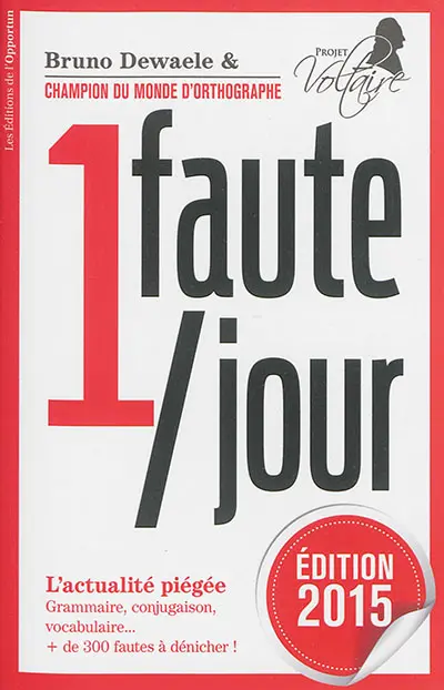 1 faute par jour : l'actualité piégée