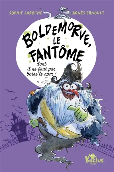 Boldemorve : le fantôme dont il ne faut pas boire le nom