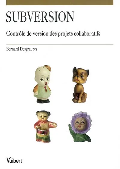 Subversion : contrôle de version des projets collaboratifs