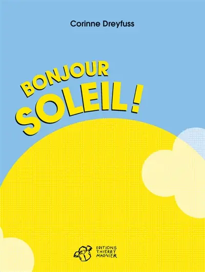 Bonjour soleil !
