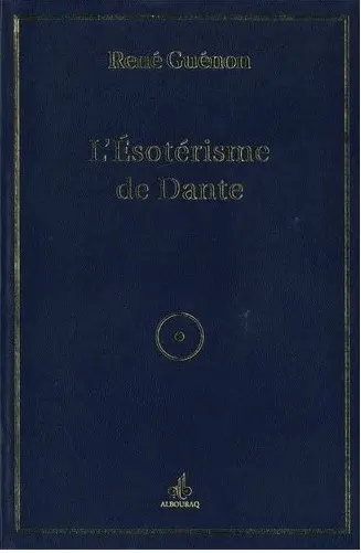 L'ésotérisme de Dante : 1925