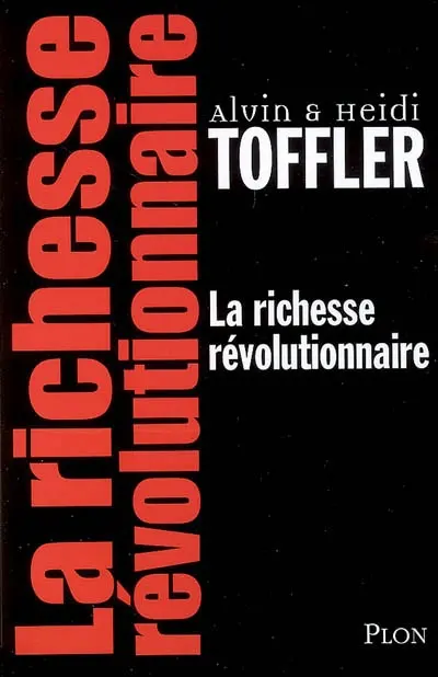 La richesse révolutionnaire