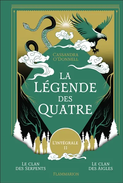 La légende des quatre : l'intégrale. Vol. 2