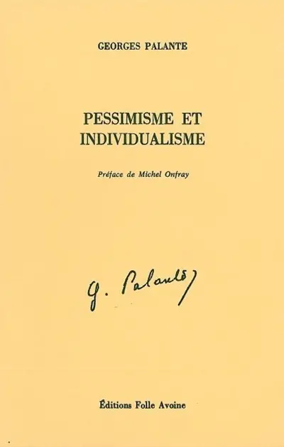 Pessimisme et individualisme