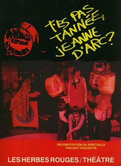 T'es pas tannée, Jeanne d'Arc ?