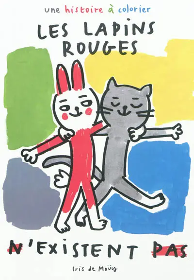 Les lapins rouges n'existent pas