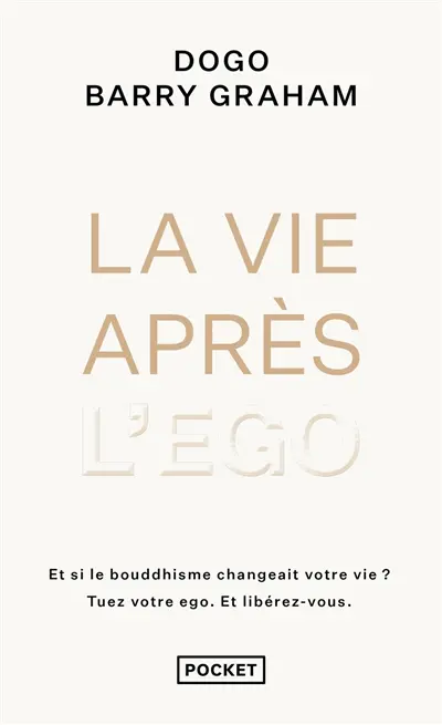 La vie après l'ego