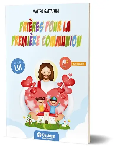 Prières pour la première communion : pour lui