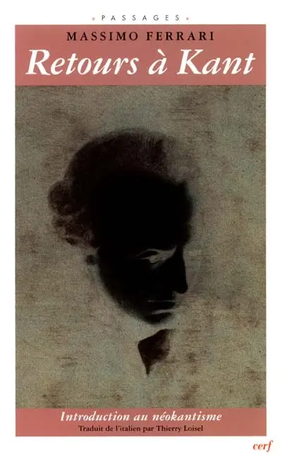 Retours à Kant : introduction au néo-kantisme
