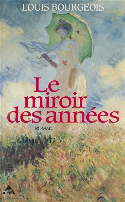 Le Miroir des années