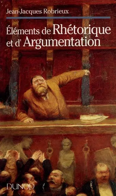 Eléments de rhétorique et d'argumentation