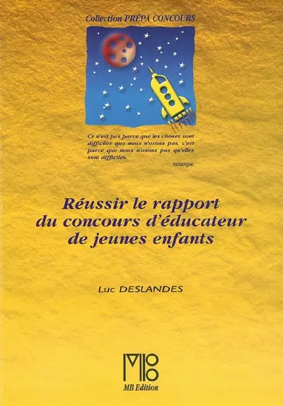 Réussir le rapport du concours d'éducateur de jeunes enfants