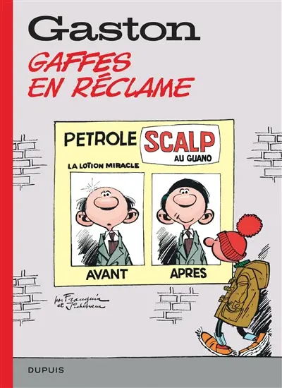 Gaston : sélection. Vol. 7. Gaffes en réclame : ou quand Lagaffe se lance dans la pub