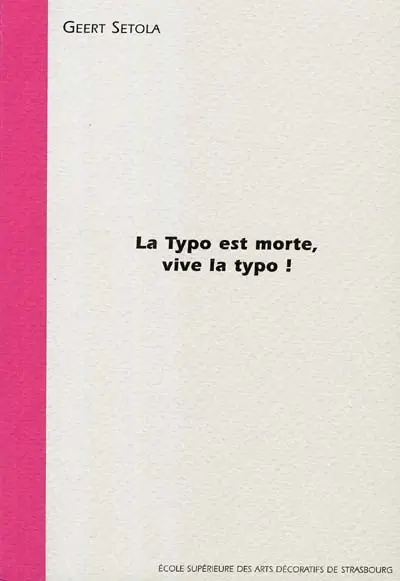 La typo est morte, vive la typo