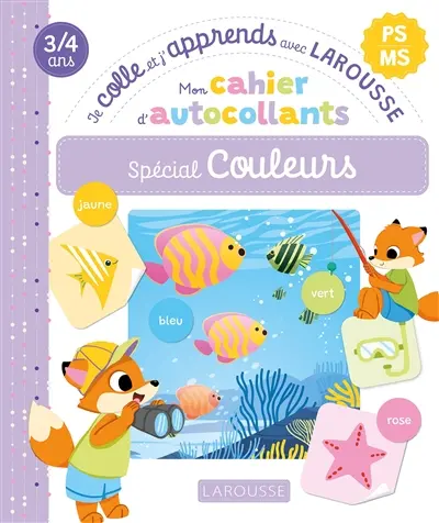 Mon cahier autocollants spécial couleurs : MS