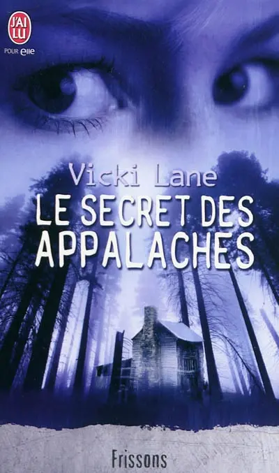 Le secret des Appalaches