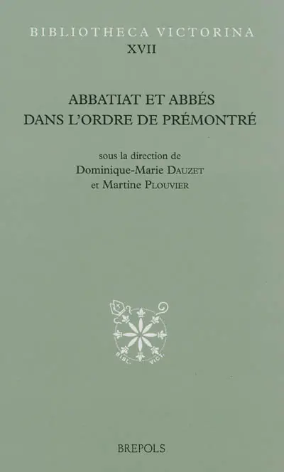 Abbatiat et abbés dans l'ordre de Prémontré