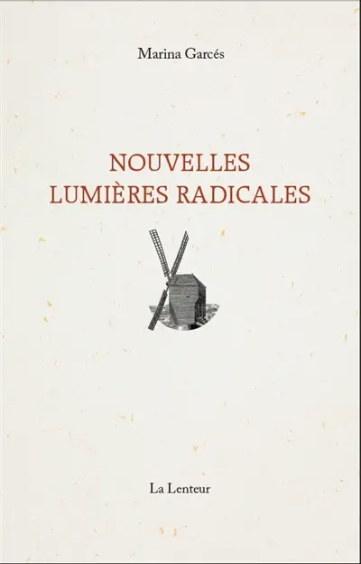 Nouvelles Lumières radicales