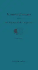 Le caviar français : dix façons de le préparer