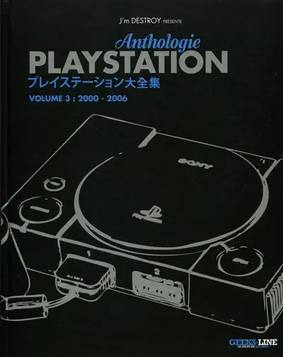 Anthologie Playstation. Vol. 3. 2000-2006