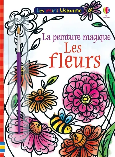 Les fleurs : la peinture magique