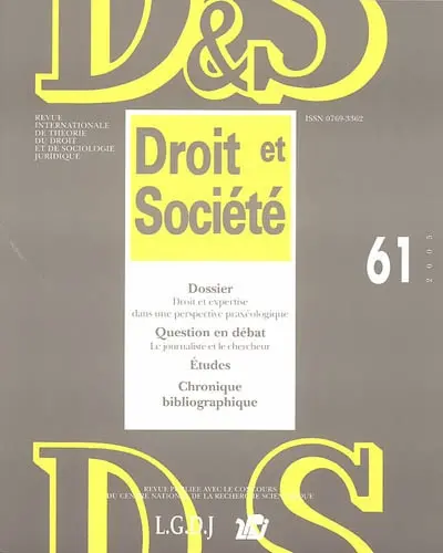 Droit et société, n° 61. Droit et expertise dans une perspective praxéologique