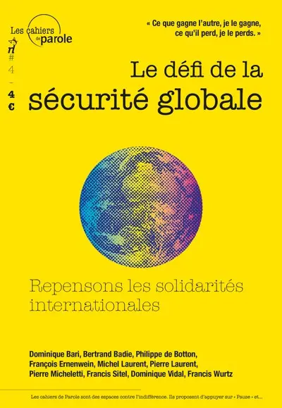 Le défi de la sécurité globale : repensons les solidarités internationales