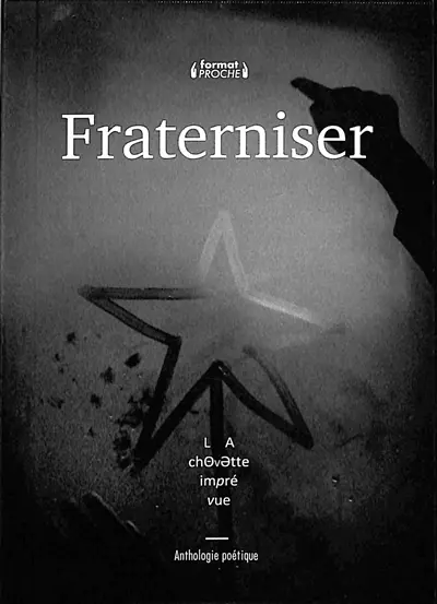 Fraterniser : anthologie poétique
