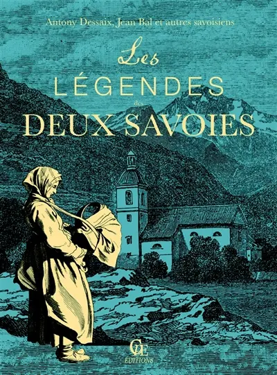 Les légendes des deux Savoies